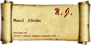 Maul Jónás névjegykártya